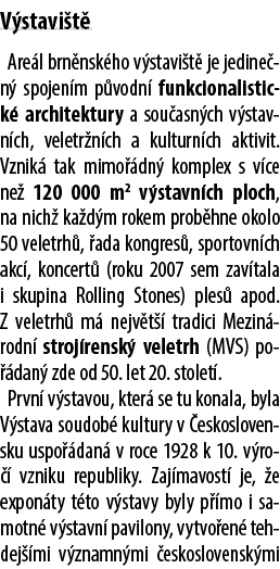 V stavi t Are l brn nsk ho v stavi t  je jedine n  spojen m p vodn  funkcionalistick  architektury a sou asn ch v st...