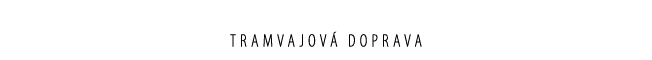 tramvajov doprava