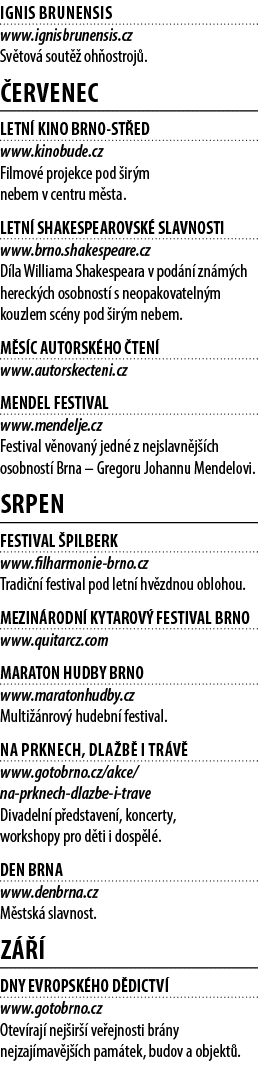 ignis brunensis www.ignisbrunensis.cz Sv tov sout   oh ostroj .  ervenec LETN  KINO BRNO ST ED www.kinobude.cz Filmo...