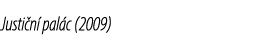 Justi n pal c (2009)