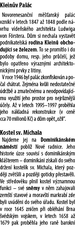 Klein v Pal c Novorenesan n m   ansk  pal c vznikl v letech 1847 a  1848 podle n vrhu v de sk ho architekta Ludwiga ...