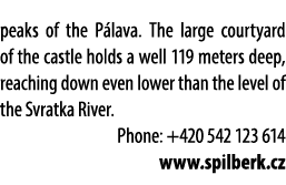 peaks of the P lava. The large courtyard of the castle holds a well 119 meters deep, reaching down even lower than th...