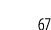 67
