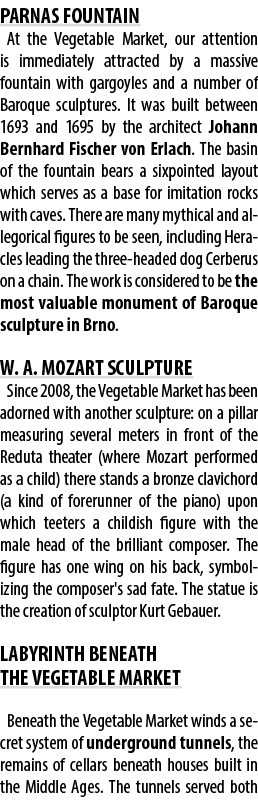 PARNAS FOUNTAIN At the Vegetable Market, our attention is immediately attracted by a massive fountain with gargoyles ...