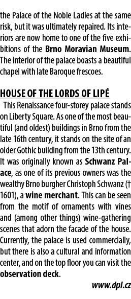 the Palace of the Noble Ladies at the same risk, but it was ultimately repaired. Its interiors are now home to one of...